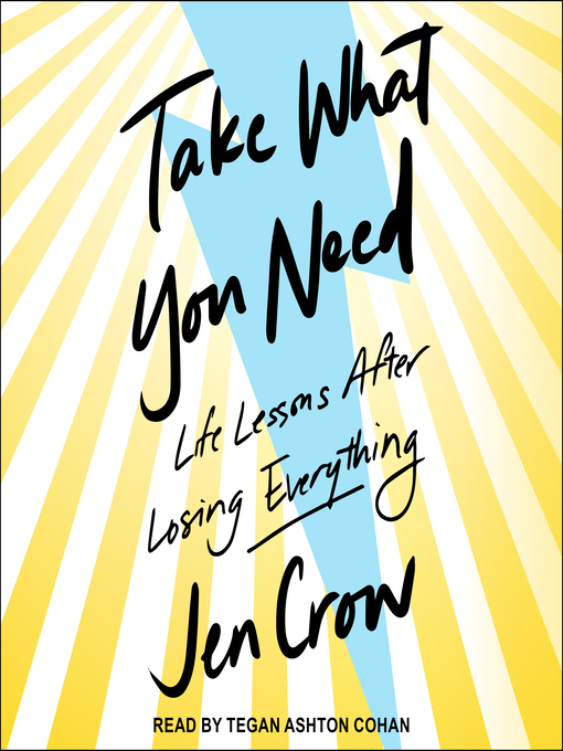 Title details for Take What You Need by Jen Crow - Available